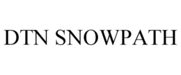 DTN SNOWPATH trademark
