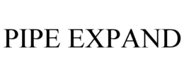 PIPE EXPAND trademark