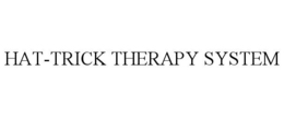HAT-TRICK THERAPY SYSTEM trademark