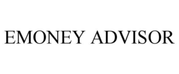 EMONEY ADVISOR trademark