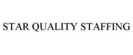 STAR QUALITY STAFFING trademark
