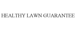 HEALTHY LAWN GUARANTEE trademark