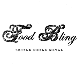 FOOD BLING EDIBLE NOBLE METAL trademark