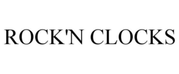 ROCK'N CLOCKS trademark