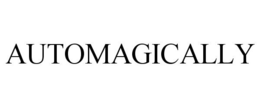AUTOMAGICALLY trademark