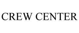 CREW CENTER trademark