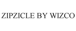 ZIPZICLE BY WIZCO trademark