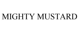 MIGHTY MUSTARD trademark