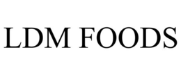 LDM FOODS trademark