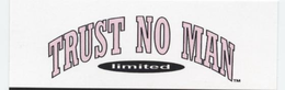 TRUST NO MAN LIMITED trademark