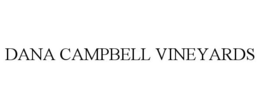 DANA CAMPBELL VINEYARDS trademark
