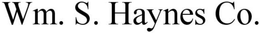 WM. S. HAYNES CO. trademark