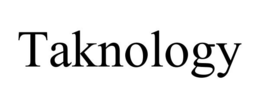 TAKNOLOGY trademark