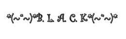 (~"~) B.L.A.C.K (~"~) trademark
