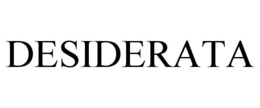DESIDERATA trademark