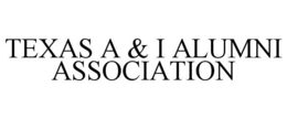 TEXAS A & I ALUMNI ASSOCIATION trademark