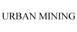 URBAN MINING trademark