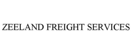 ZEELAND FREIGHT SERVICES trademark