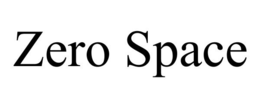 ZERO SPACE trademark