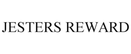 JESTERS REWARD trademark