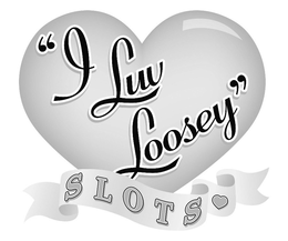 "I LUV LOOSEY" SLOTS trademark