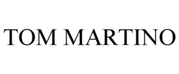 TOM MARTINO trademark