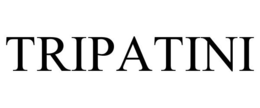 TRIPATINI trademark