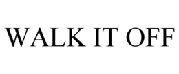 WALK IT OFF trademark