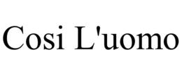 COSI L'UOMO trademark