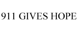 911 GIVES HOPE trademark