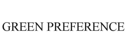 GREEN PREFERENCE trademark