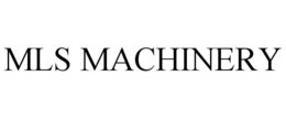 MLS MACHINERY trademark