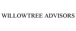 WILLOWTREE ADVISORS trademark