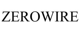 ZEROWIRE trademark