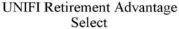 UNIFI RETIREMENT ADVANTAGE SELECT trademark