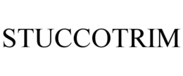 STUCCOTRIM trademark