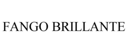 FANGO BRILLANTE trademark