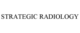 STRATEGIC RADIOLOGY trademark