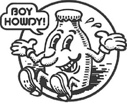 BOY HOWDY! trademark