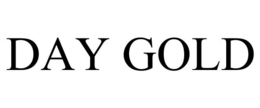 DAY GOLD trademark