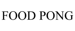 FOOD PONG trademark