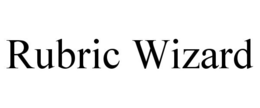 RUBRIC WIZARD trademark