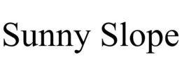 SUNNY SLOPE trademark