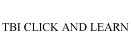 TBI CLICK AND LEARN trademark