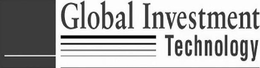 GLOBAL INVESTMENT TECHNOLOGY trademark