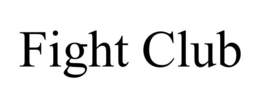 FIGHT CLUB trademark