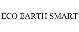 ECO EARTH SMART trademark