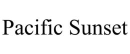 PACIFIC SUNSET trademark