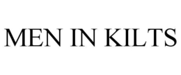 MEN IN KILTS trademark