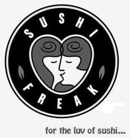 SUSHI FREAK FOR THE LUV OF SUSHI... trademark